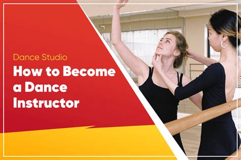 how to become a dance instructor and the importance of a supportive network in one's career journey